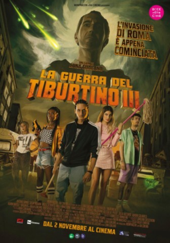 Locandina del film "La guerra del Tiburtino III" di Luna Gualano
